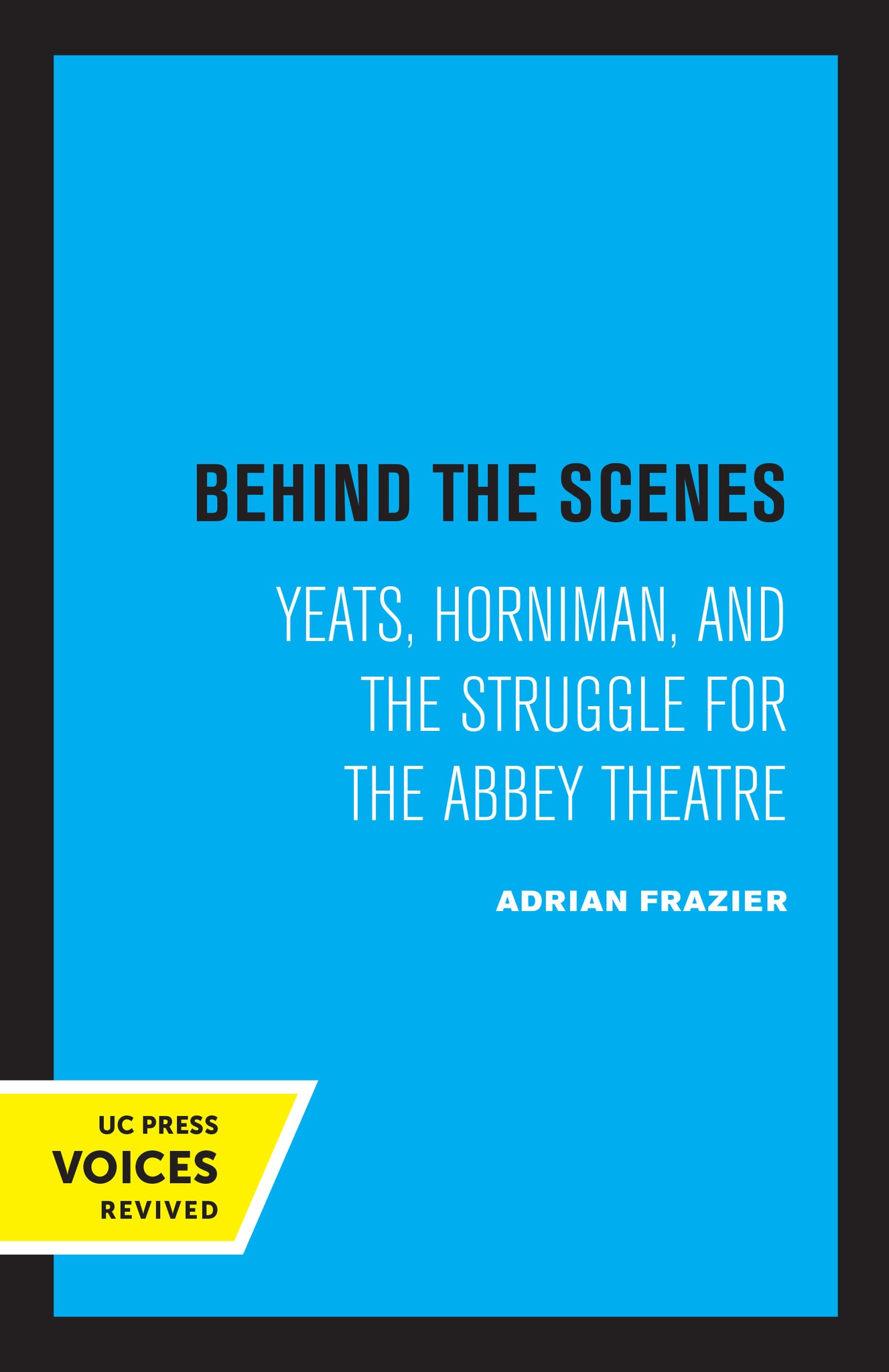 Cover image for Behind the Scenes ISBN 9780520306110